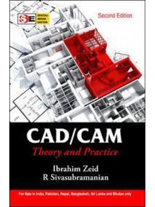 CAD/CAM Theory and Practice 